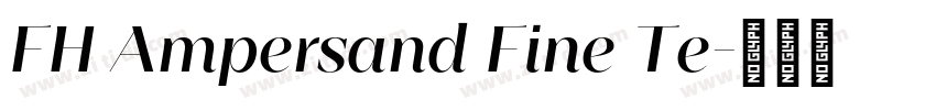 FH Ampersand Fine Te字体转换